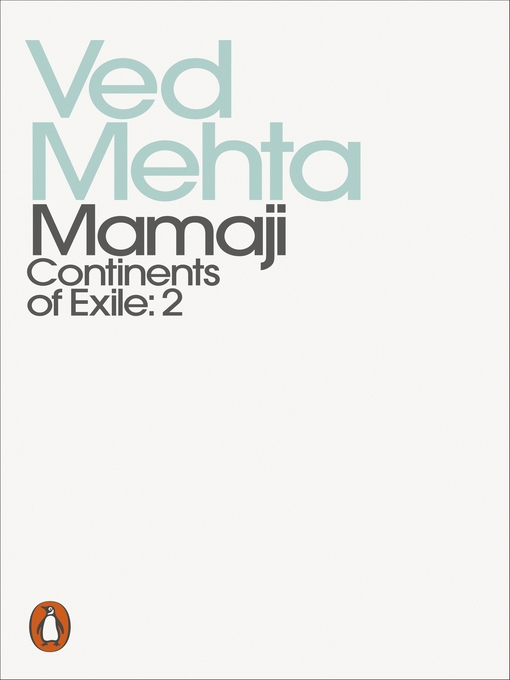 Title details for Mamaji by Ved Mehta - Available